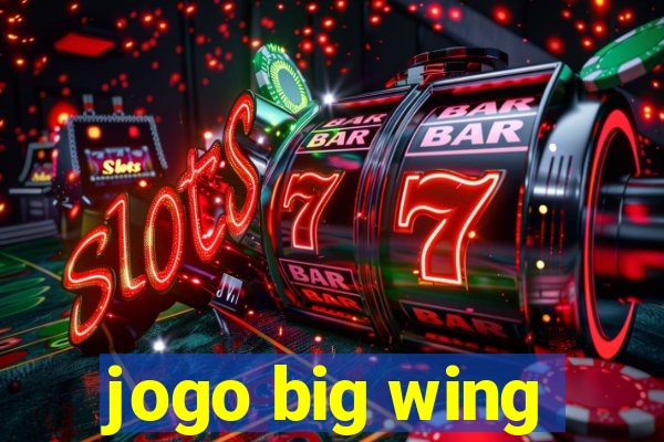jogo big wing
